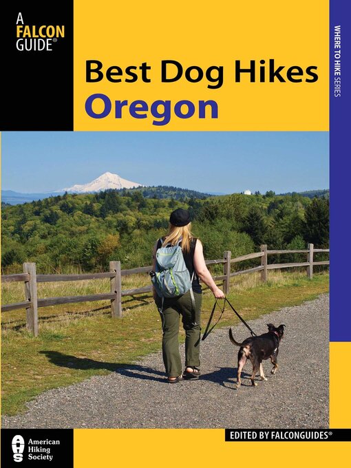 Title details for Best Dog Hikes Oregon by FalconGuides - Available